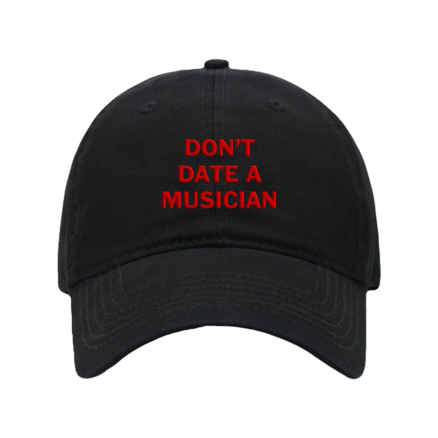 Don't Date A Musician Cap